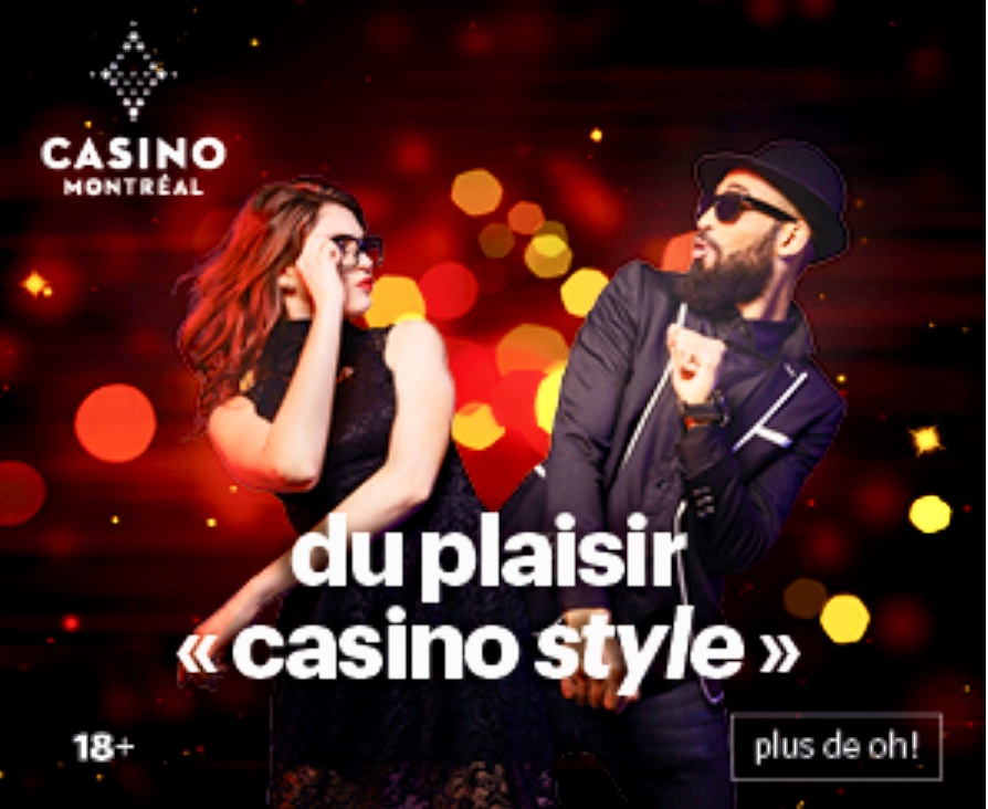 Casino gourmand de Montréal.