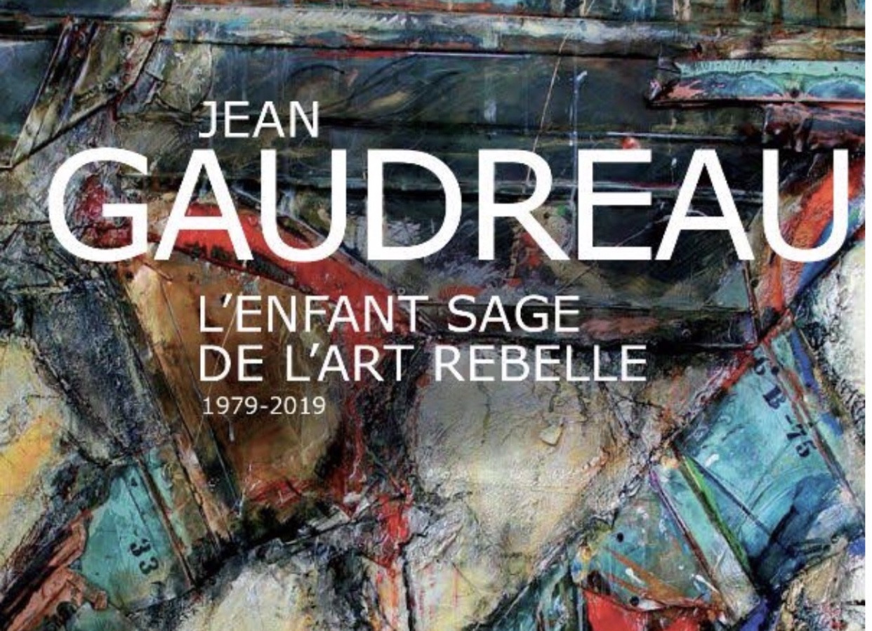 La couverture du livre de Jean Gauldeau, l'enfant sage de l'art rebelle présente les superbes œuvres d'art inspirées de son parcours artistique rebelle.