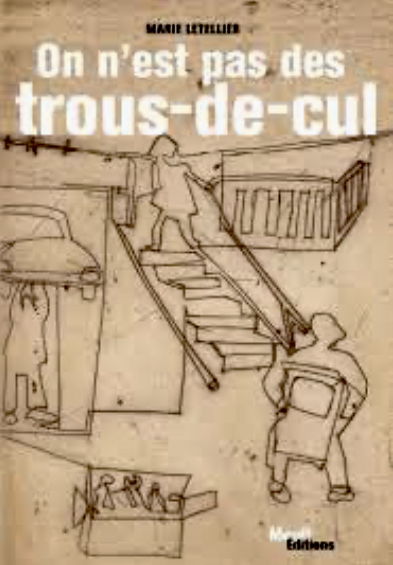 On n'est pas des trous de cul, une publication de Moult Éditions.