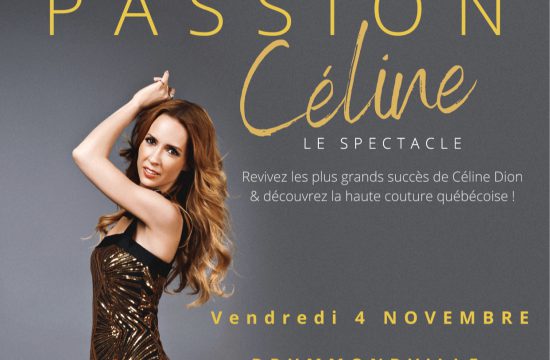 Une affiche pour Passion Céline, mettant en scène une femme vêtue d'une robe dorée mettant en valeur sa passion et son élégance.