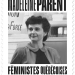 Un timbre à l'effigie de Madeleine Parent, l'une des 3 icônes féministes québécoises.