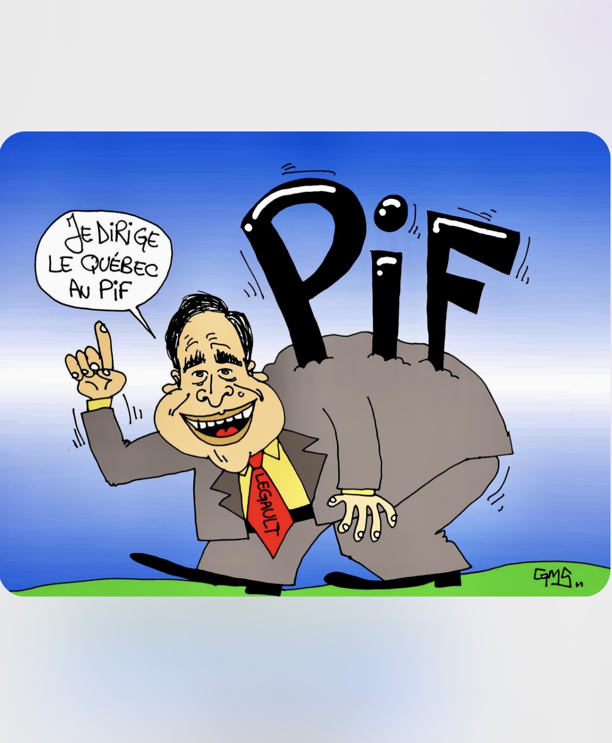 Une caricature d'un homme avec le mot pif à la manière québécoise.